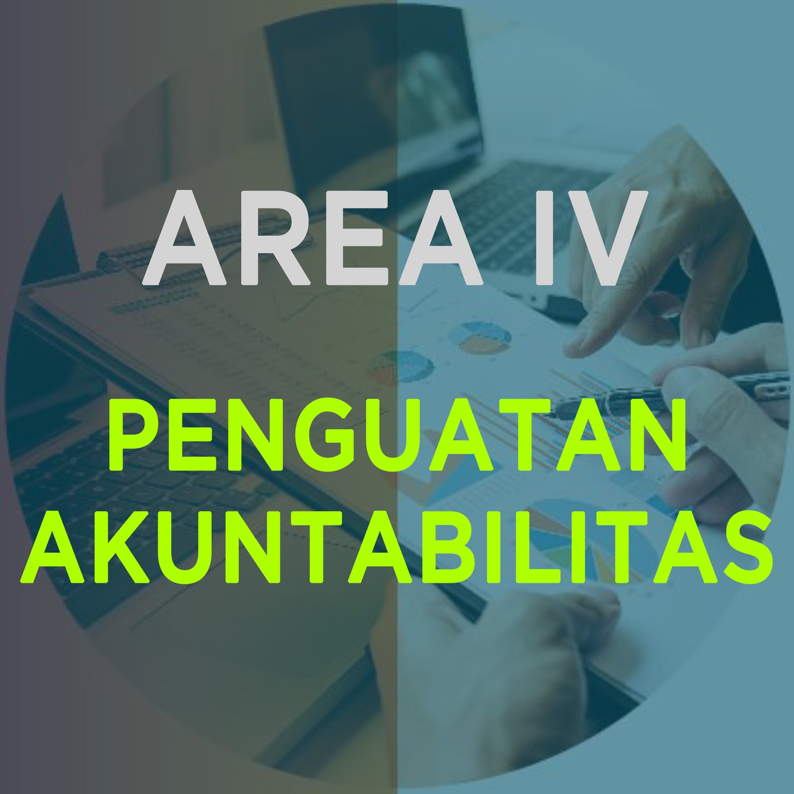 4.PENGUATAN AKUNTABILITAS